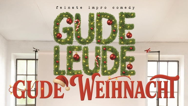 GUDE LEUDE - GUDE WEIHNACHT