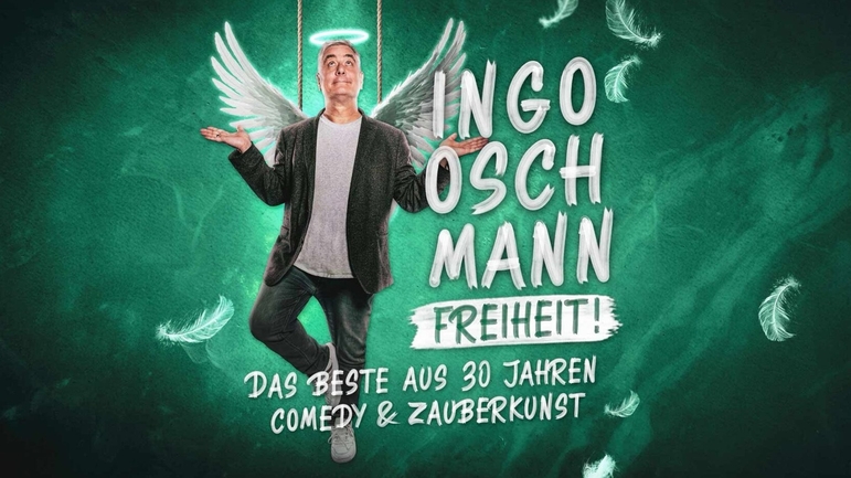 Ingo Oschmann - "Freiheit!" 