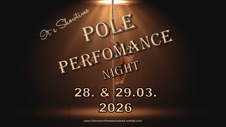 PolePerformanceNight 2026 im Hoftheater Lübeck  