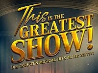 THIS is the GREATEST SHOW